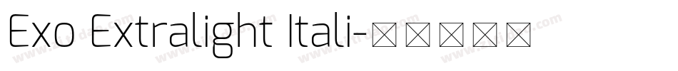 Exo Extralight Itali字体转换